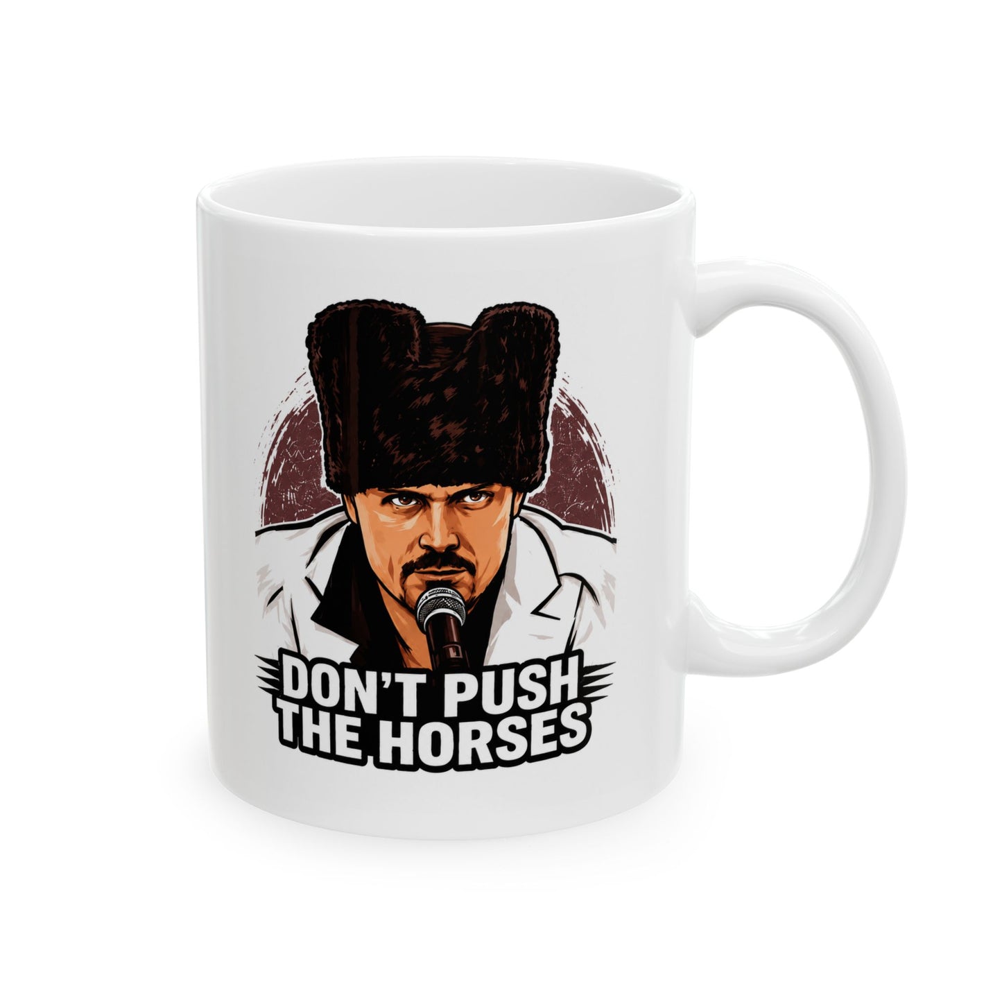 Don't Push the Horses Mug