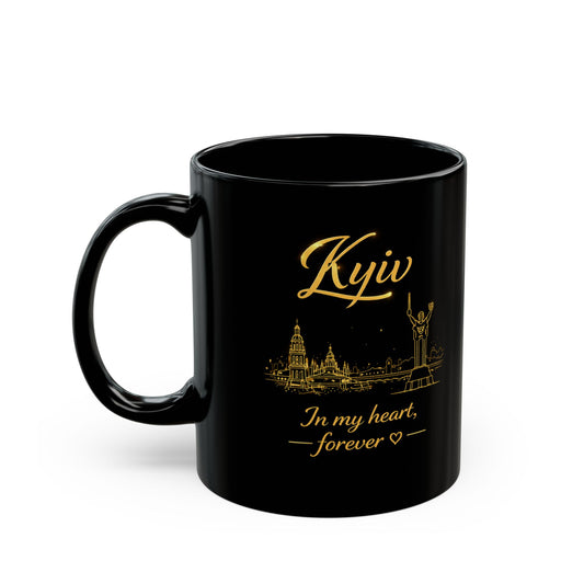 Kyiv In My Heart Forever – Ukrainian City Mug